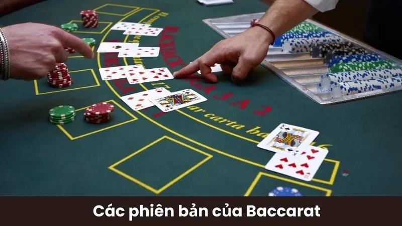 Các phiên bản của Baccarat